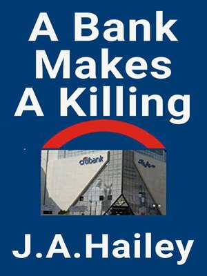cover image of A Bank Makes a Killing